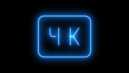 Blue 4k neon glow icon for ultra high definition display and resolution technology with illuminated digital sign, isolated on black background.