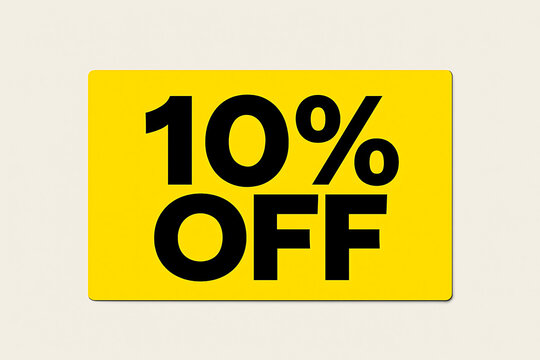 Ten percent off sale promotion discount offer limited time deal special price reduction clearance event banner