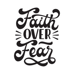 faith over fear
