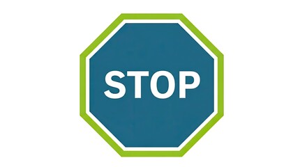 Octagonal Stop Sign with White Text and Green Border on a White Background Indicating Prohibition or Warning with Clear and Bold Typography Against