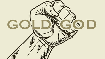 Vintage illustration of a clenched fist with text overlay.