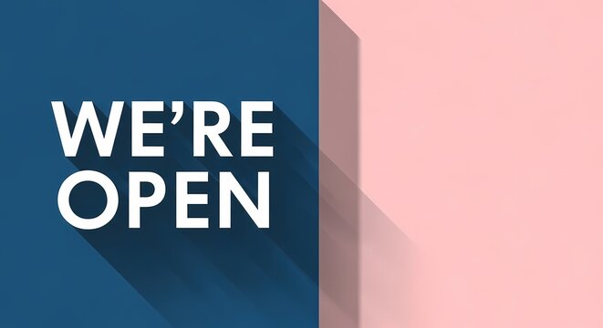 We&rsquo;re Open Sign on Blue and Pink Geometric Background, Business Reopening Announcement