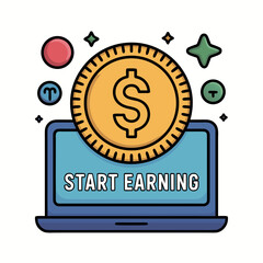 Online earnings concept with laptop coin symbol and start earning text, digital finance illustration isolated on white background