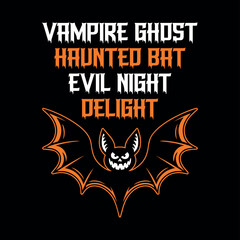 Vampire Ghost Haunted Bat Evil Night Delight Halloween T-Shirt