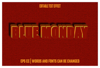 Editable blue Monday effect text
