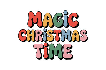 Magic Christmas Time Typography