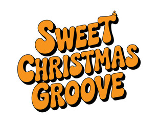 Sweet Christmas Groove Text