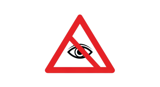 Isolated prohibiting eye symbol danger caution prohibited risk, triangular sign alert sign, red