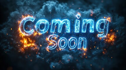 Fiery announcement Coming Soon.  Dramatic background, ideal for trailers