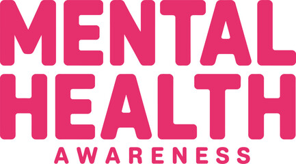 A pink mental health awareness text graphic on a white background
