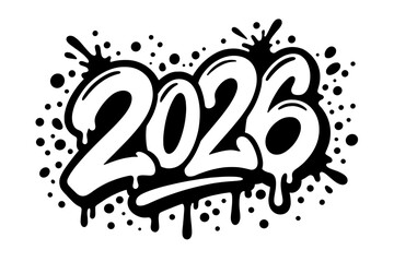 Happy New Year 2026 graffiti lettering. Urban street art number with liquid drops and splash. 90s hip hop typography. Black and white ink drawing for banner or poster.