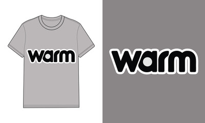 Gray t shirt with stylized word warm graphic text