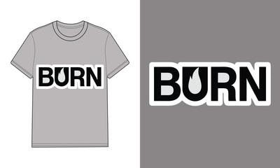 Gray t shirt with text graphic burn mockup