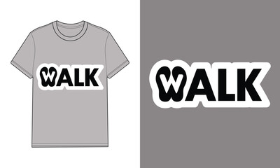 Grey t shirt with walk text graphic mockup