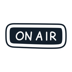 On Air Sign Graphic Illustration On Transparent Background Representing Broadcasting Live Studio Media And Entertainment Production