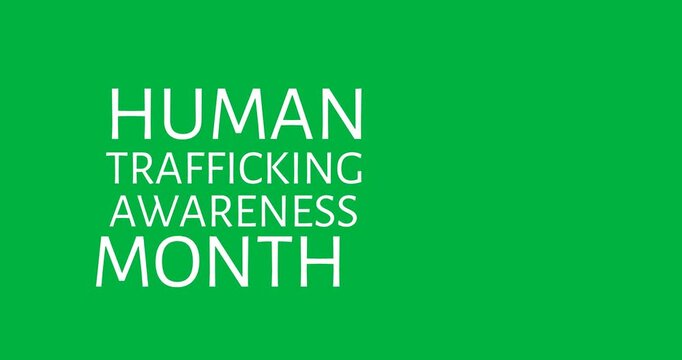 National Human Trafficking's Awareness Month Human Trafficking Human Rights Awareness crime abuse