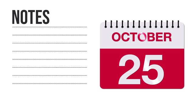 October 25 Calendar Animation with Free Space for Notes and Writing 4K motion graphic element	