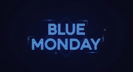 Glowing blue neon sign spelling out the words blue monday in a dark moody atmosphere with a subtle glitch effect