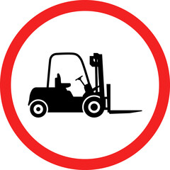 Prohibitory signs for specific vehicles, Vehicle prohibition signs vector. forklift icon