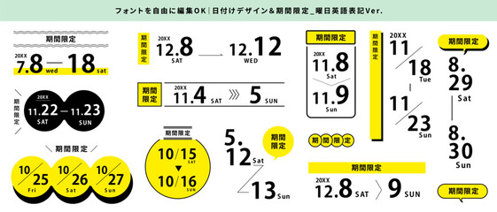 編集・変更OKな日付＆期間限定テキストセット_あしらいつき_曜日英語Ver_イエロー｜Editable & Customizable Date & Limited-Time Text Set &ndash; Decorative Elements &ndash; Day in English Version