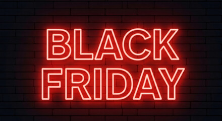 Neon sign displaying bold letters reading Black Friday, glowing vibrantly against a dark brick wall, symbolizing the excitement of holiday shopping and sales events