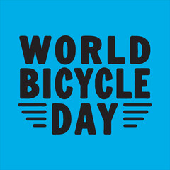 World Bicycle Day Typography Design,
Vintage World Bicycle Day Vector Art
