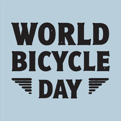 World Bicycle Day Typography Design,
Vintage World Bicycle Day Vector Art
