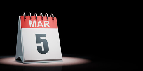 March 5 Calendar Spotlighted on Black Background