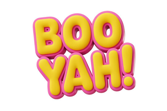 Vibrant, playful lettering spells "Boo Yah!" in yellow and pink, bursting with cheerful energy.