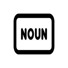 Illustration of the word noun centered inside a black rounded rectangle with a white background plain design
