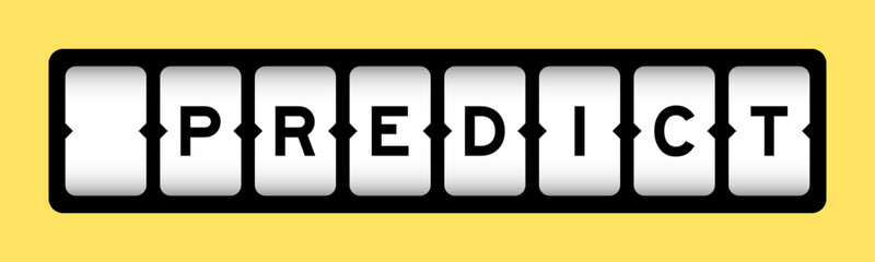 Black color in word predict  on slot banner with yellow color background