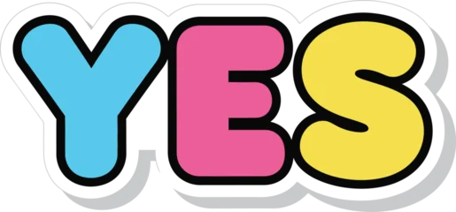 Fototapete Positive Typografie Simple Comic Pop Art Style Sticker of Agreement with Bright 'YES' Text in Dynamic Speech Bubble Design Vector  © Design