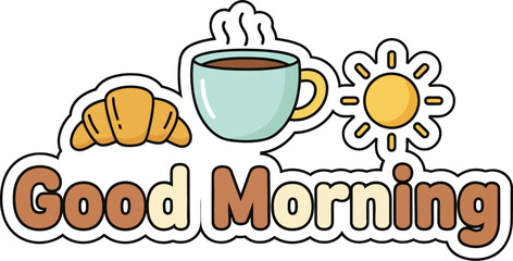 Cozy Tea or Coffee Cup Vector Illustration with 'Good Morning' Text: Breakfast, Comfort, and Relaxation Graphic for Daily Greetings