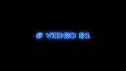 Eighty-one Digital Timer, # video 81 neon text is used as video clip. Sci-Fi light Effects electronic protection. HUD user interface with technology stopwatch Digital countdown number animation, - Powered by Adobe
