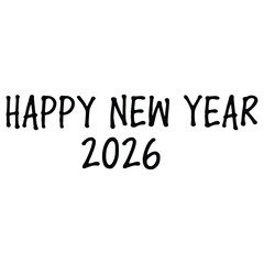 Happy new year 2026, a simple and festive greeting for the upcoming year
