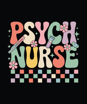 Psych Nurse groovy font design with medical tools  thermometer test tube flowers stars
