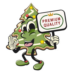 cute christmas tree cookie mascot cartoon character carrying a sign board that says premium quality while giving an okay sign, vector illustration isolated, work of hand drawn