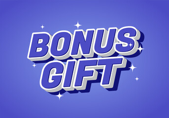 A vibrant graphic design featuring the words Bonus Gift in bold, stylized typogr