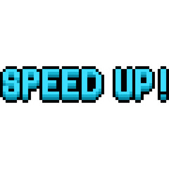 Game message, SPEED UP! Game Message, arcade game element
