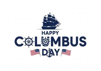 Fototapeta premium Illustration of happy columbus day greeting card with ship, flags isolated on white background