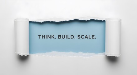 Unleash Your Business Potential: Think, Build, Scale Your Way to Success with this Inspiring Message - Perfect for Motivating Your Team and Driving Growth!
