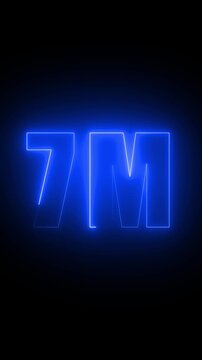 Blue Neon Glow 7M Text on Black Background seven million number
