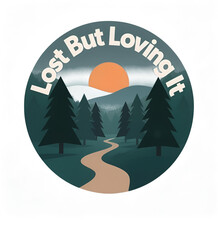 &ldquo;Lost But Loving It&rdquo; with a forest design