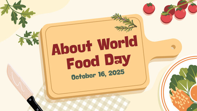 An illustration promoting World Food Day on October 16, 2025, with a cutting board and fresh ingredients. - Powered by Adobe