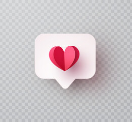 Speech bubble with pink paper heart isolated on transparent background. 3d vector notification symbol for social media, Valentine's Day