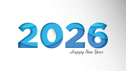 Happy New Year 2026 Background Template. Holiday Vector Illustration of Paper Cut Numbers 2026. 2026 Paper Cut Background Festive Poster or Banner Design. Modern Happy New Year Background