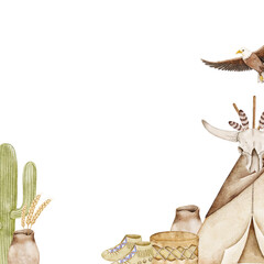 Watercolor boho frame with tipi tent, eagle, cactus, and tribal pottery on white background. Desert inspired design for posters, cards, invitations, or bohemian themed prints with free space for text.