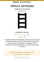Adinkra Symbol: Owuo Atwedee - Ladder of Death