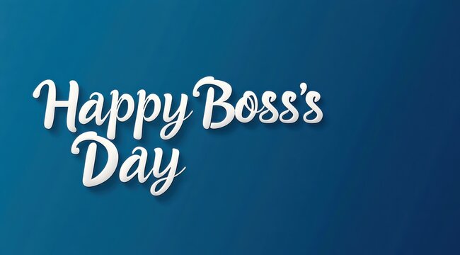 Happy Boss's Day greeting on blue background