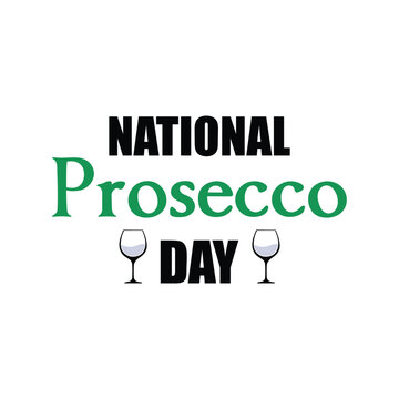 National Prosecco Day T-shirt Design Vector, Wine Celebration Typography with Glass Icons